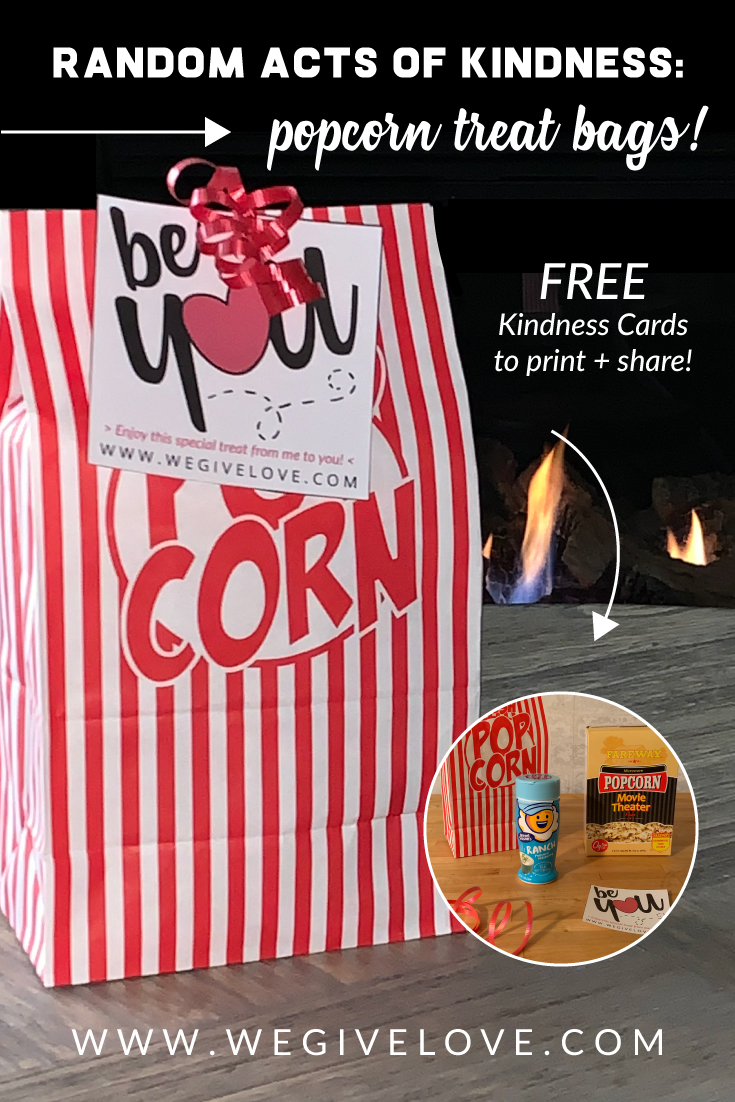 random acts of kindness popcorn treat bags | wegivelove.com